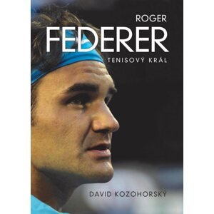 Elektronická kniha Roger Federer: tenisový král